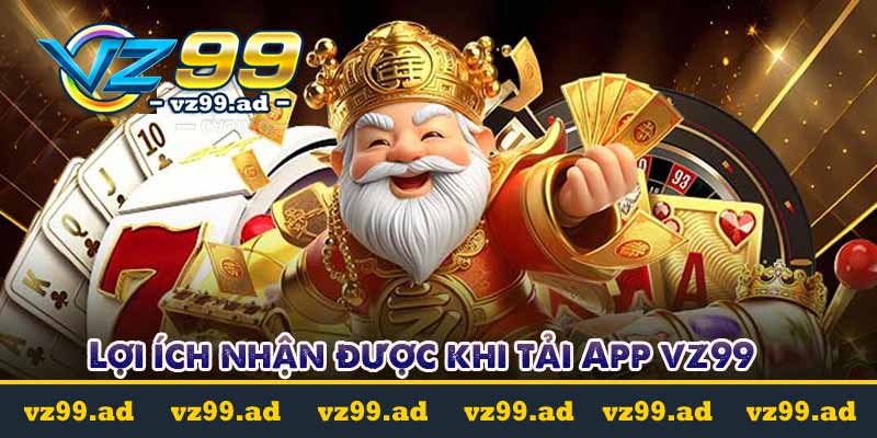 Tải App VZ99 - Hướng đơn giản nhanh chóng ai cũng làm được