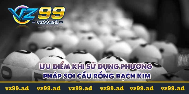 Soi cầu rồng bạch kim luôn thắng tại vz99.ad