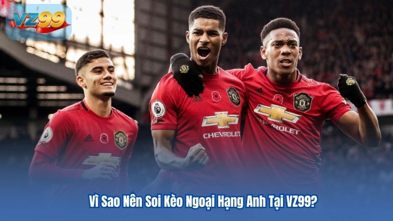 Soi Kèo Ngoại Hạng Anh Tại VZ99 Bí Quyết Dự Đoán Chuẩn Soi Kèo Ngoại Hạng Anh Tại VZ99 Bí Quyết Dự Đoán Chuẩn