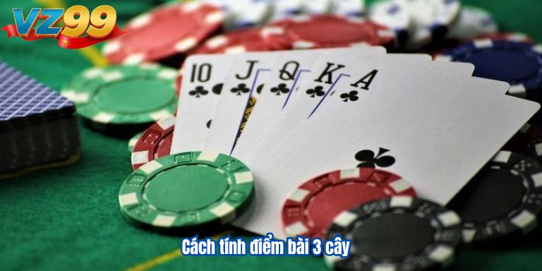 Chơi bài 3 cây online – Thử vận đỏ đen, thắng lớn dễ dàng
