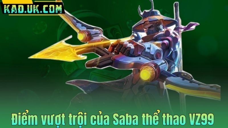 Saba Thể Thao VZ99: Đỉnh Cao Cá Cược Thể Thao 2026 Saba Thể Thao VZ99: Đỉnh Cao Cá Cược Thể Thao 2026